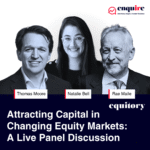Attracting Capital in Changing Equity Markets